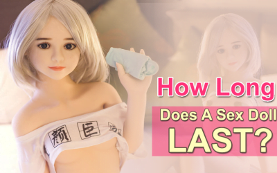 How Long Does A Sex Doll Last? The Answer Will Shock You!